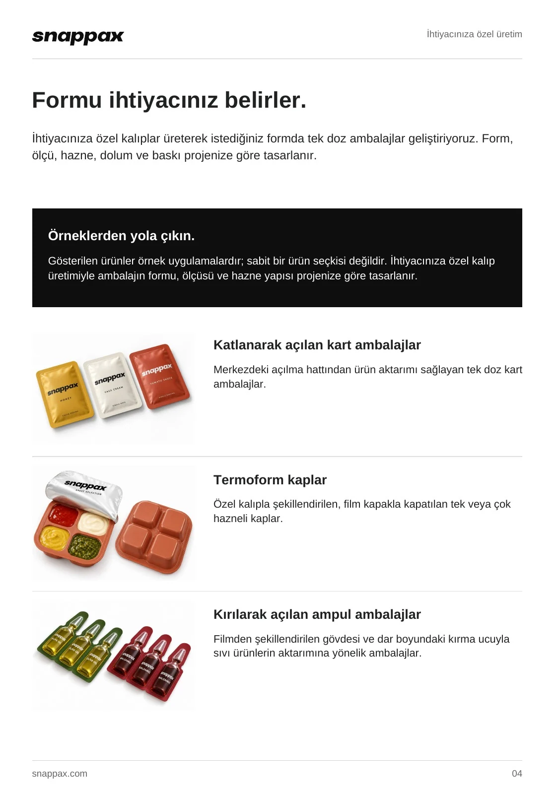 Sayfa 4: İhtiyacınıza özel üretim